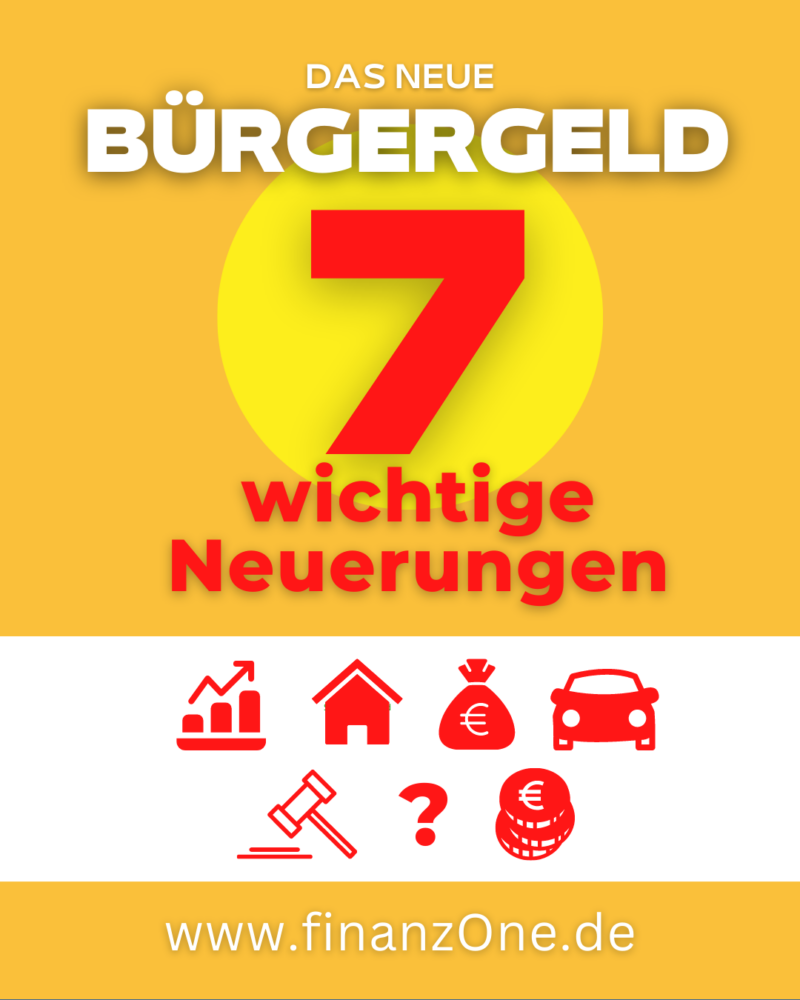 7 Wichtige Neuerungen beim neuen Bürgergeld 2023! FinanzOne